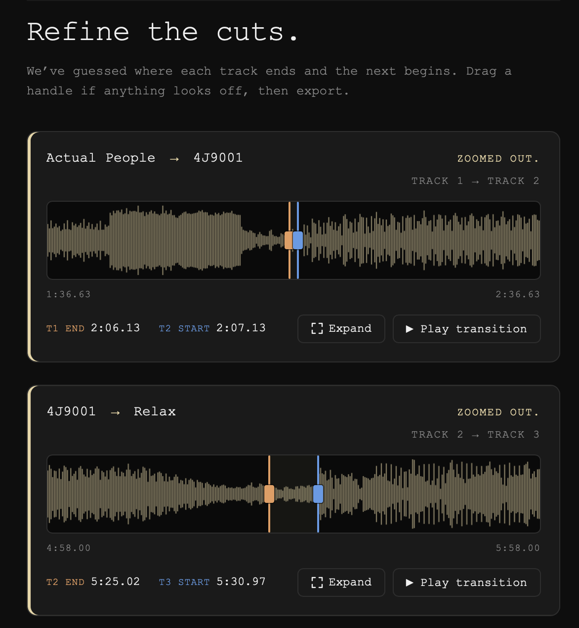Refine the cuts: two rows, each one cut between two tracks, with its waveform, the orange and blue handles, the zoomed out. tag, Expand and Play transition.